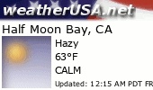 Click for Forecast for Half Moon Bay, California from weatherUSA.net